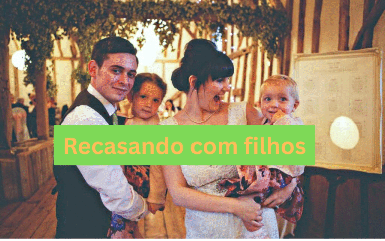 Recasamento com filhos envolvidos: desafios e soluções