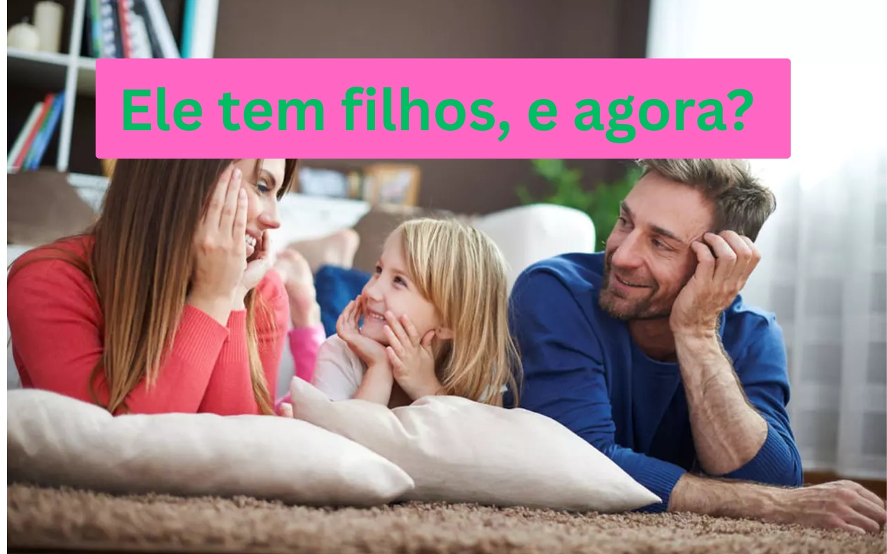 Ele tem filhos, você não (ou vice-versa): dá pra dar certo?